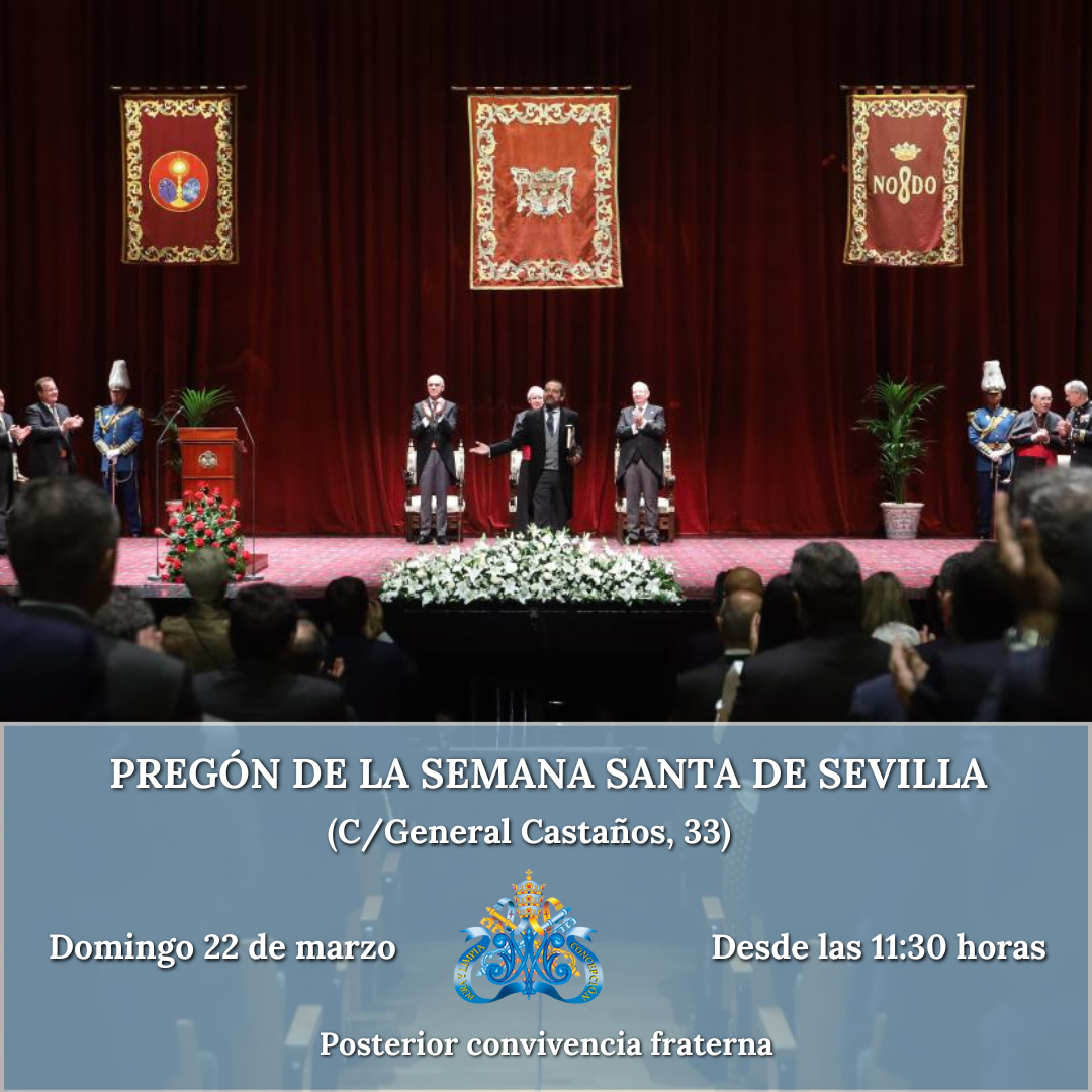 PREGÓN SEMANA SANTA DE SEVILLA